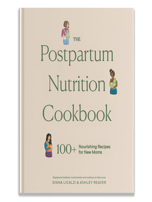 The Postpartum Nutrition Cookbook - ebook